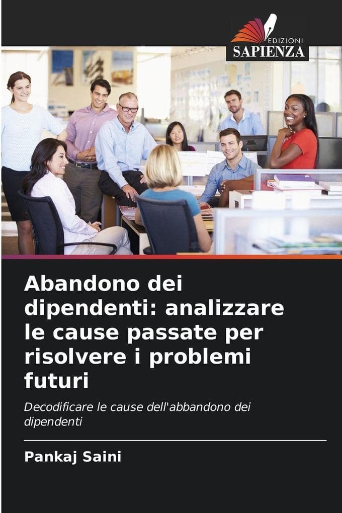 Abandono dei dipendenti: analizzare le cause passate per risolvere i problemi futuri