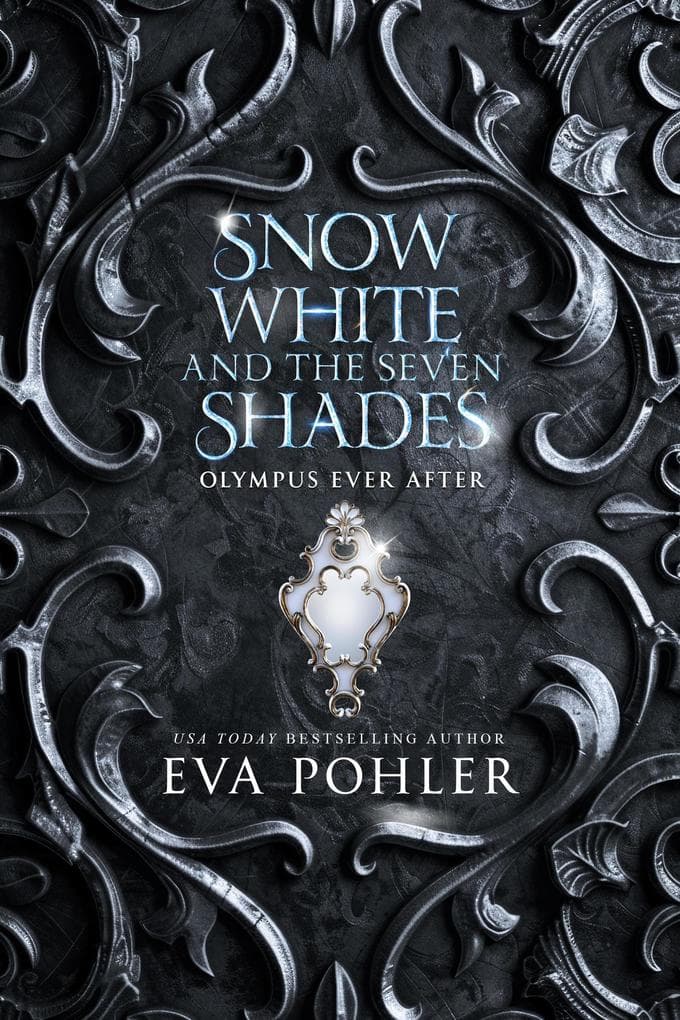 Snow White and the Seven Shades (Olympus Ever After, #3)