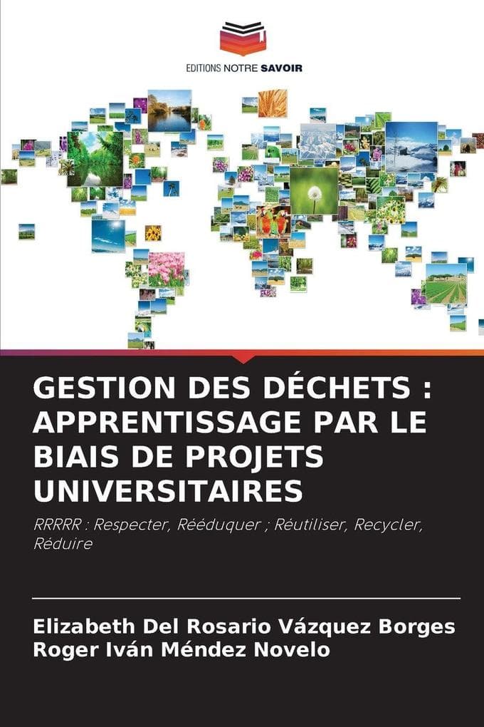 GESTION DES DÉCHETS : APPRENTISSAGE PAR LE BIAIS DE PROJETS UNIVERSITAIRES