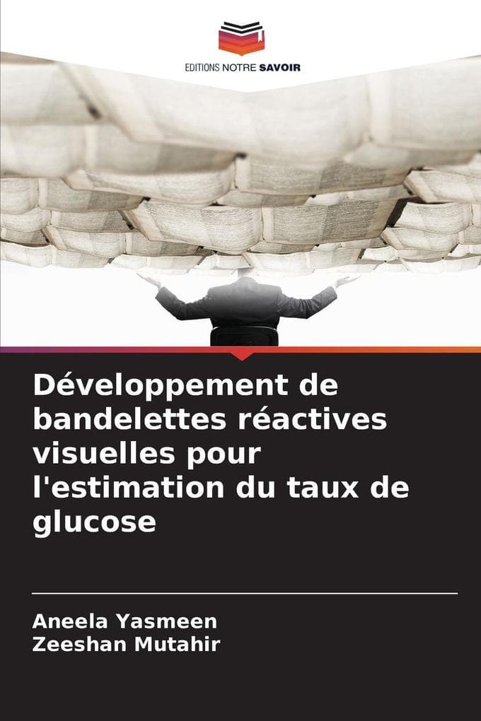 Développement de bandelettes réactives visuelles pour l'estimation du taux de glucose