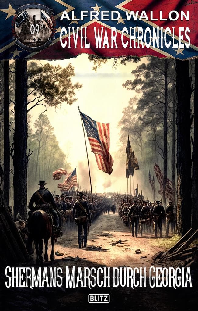 Civil War Chronicles 09: Shermans Marsch durch Georgia