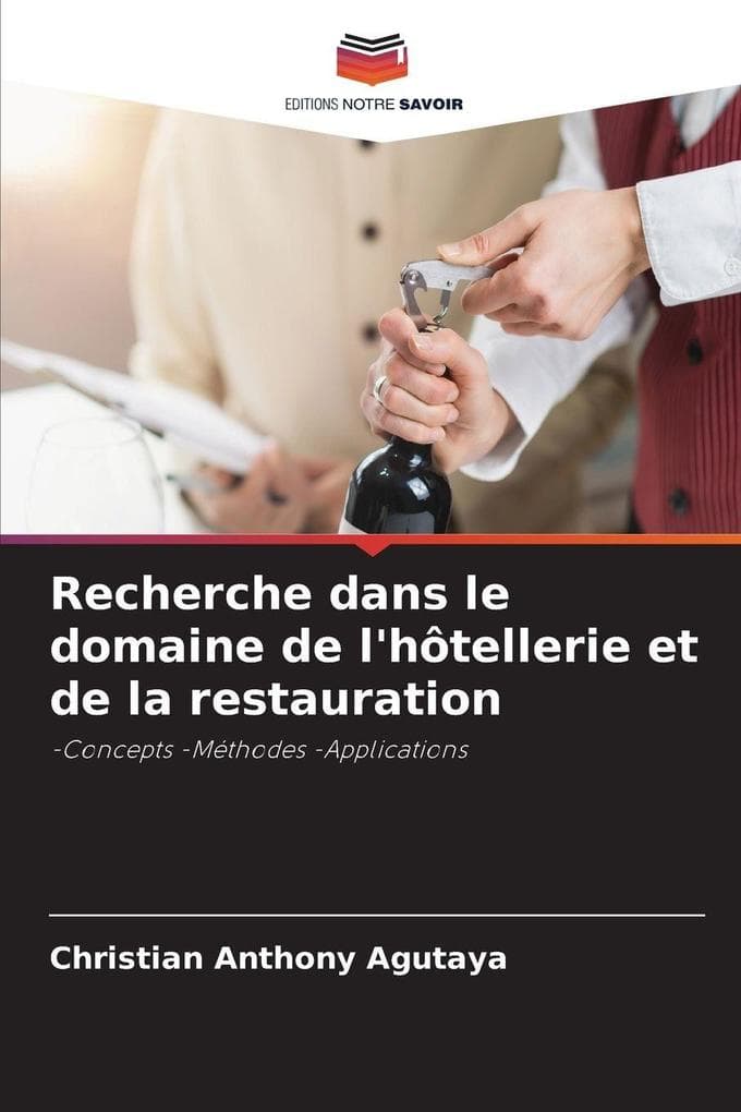 Recherche dans le domaine de l'hôtellerie et de la restauration