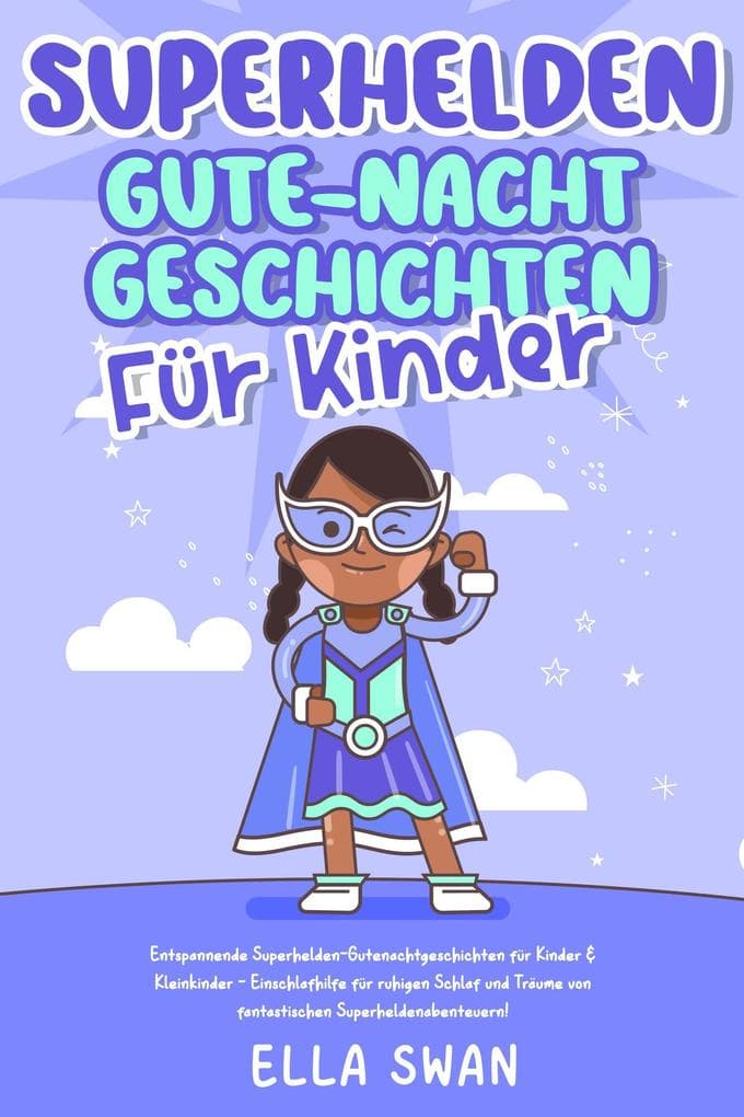 Superhelden-Gute-Nacht-Geschichten für Kinder