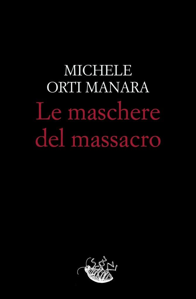 Le maschere del massacro