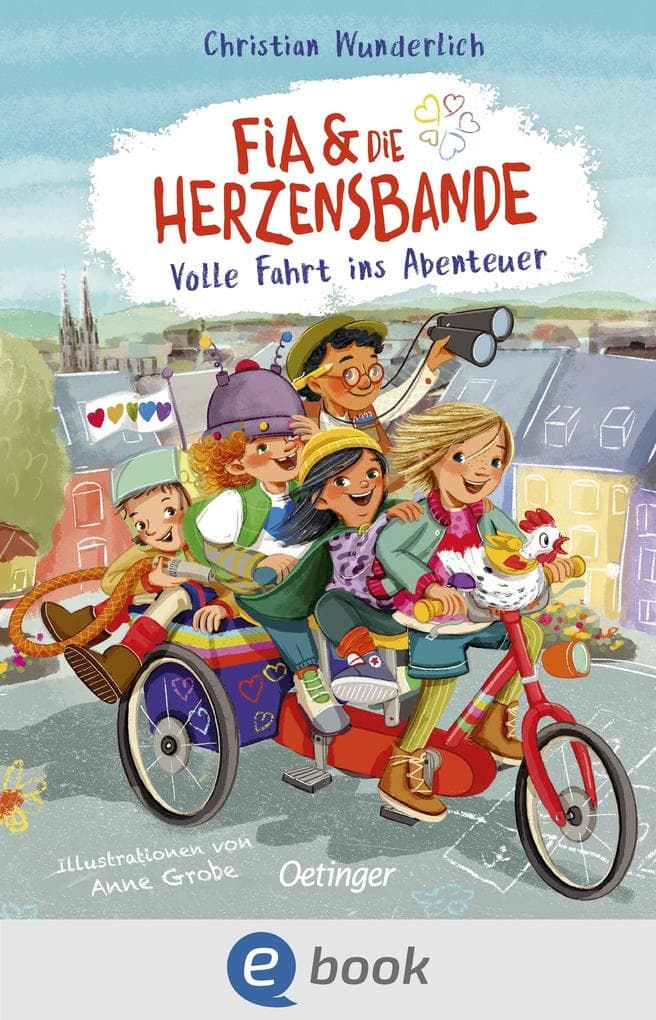 Fia & die Herzensbande 2. Volle Fahrt ins Abenteuer