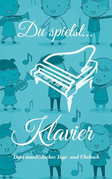 Du spielst... Klavier