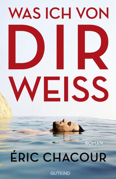 Was ich von dir weiß