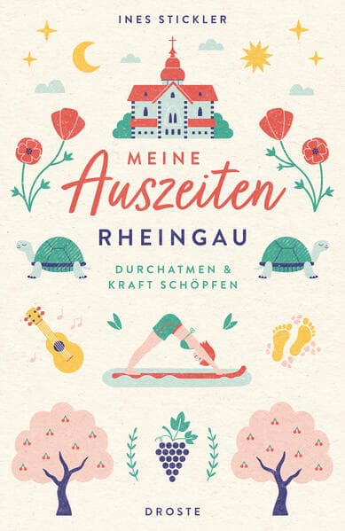 Meine Auszeiten - Rheingau