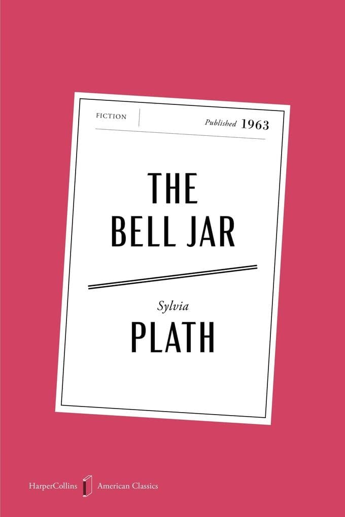 The Bell Jar American Classics Edition