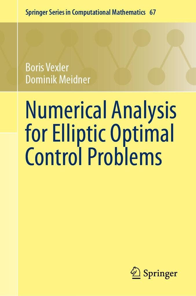 Numerical Analysis for Elliptic Optimal Control Problems