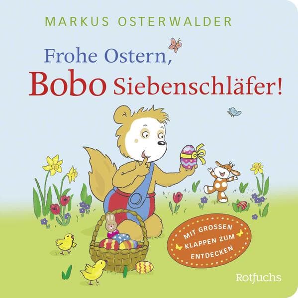 Frohe Ostern, Bobo Siebenschläfer!