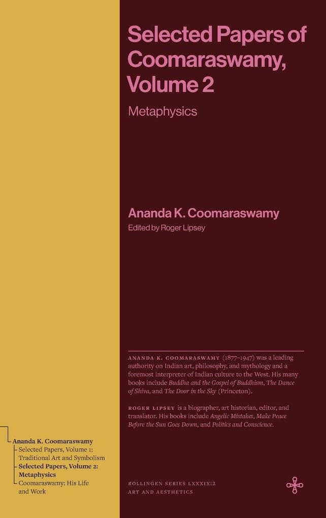 Selected Papers of Coomaraswamy, Volume 2