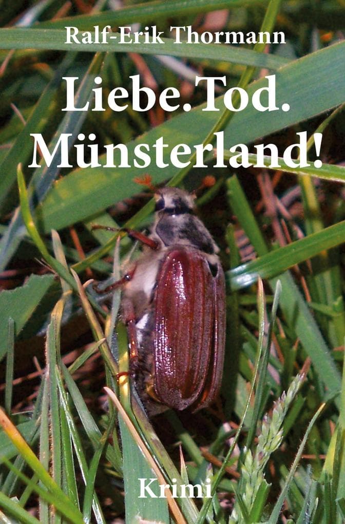 Liebe. Tod. Münsterland!