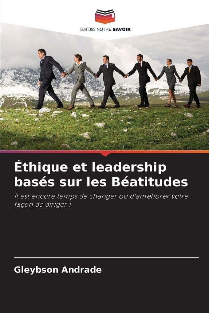 Éthique et leadership basés sur les Béatitudes