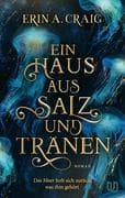 Ein Haus aus Salz und Tränen