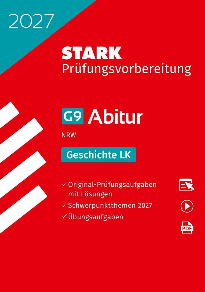STARK Geschichte LK - Abitur 2027 NRW - Prüfungsvorbereitung