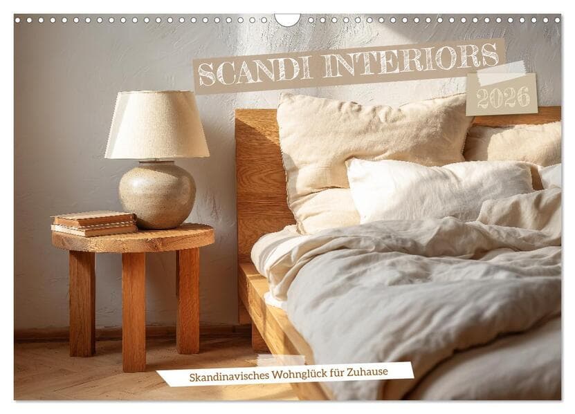 Scandi Interiors - Skandinavisches Wohnglück für Zuhause (Wandkalender 2026 DIN A3 quer), CALVENDO Monatskalender