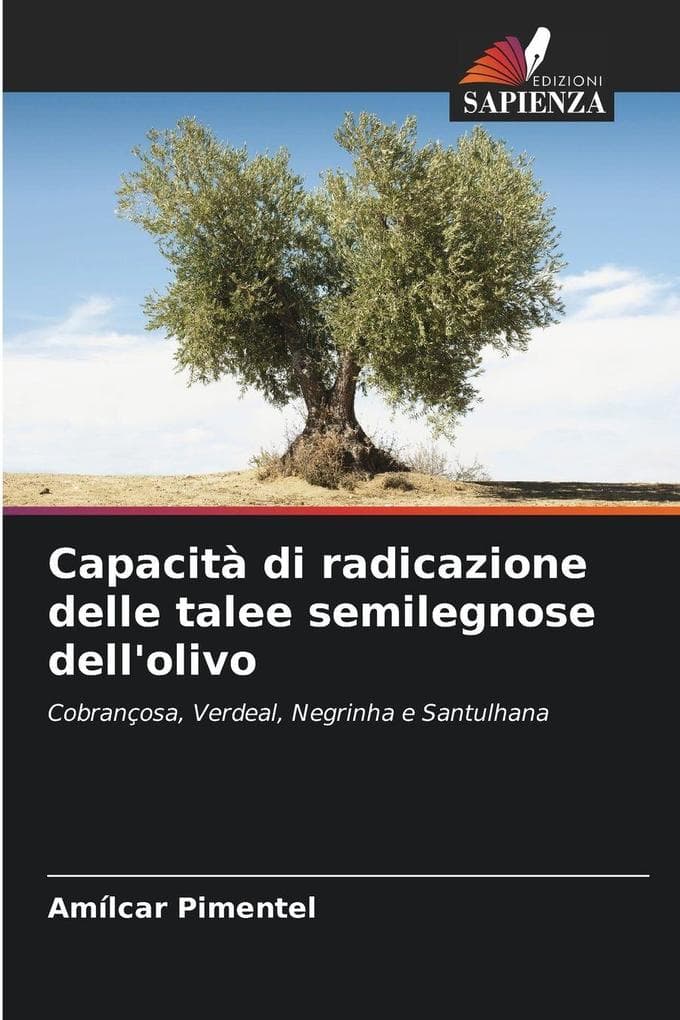 Capacità di radicazione delle talee semilegnose dell'olivo
