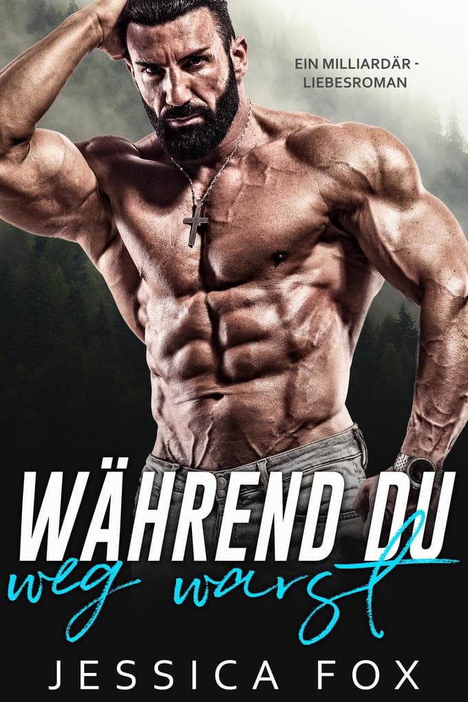 Während du weg warst