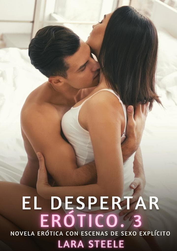 El Despertar Erótico. 3