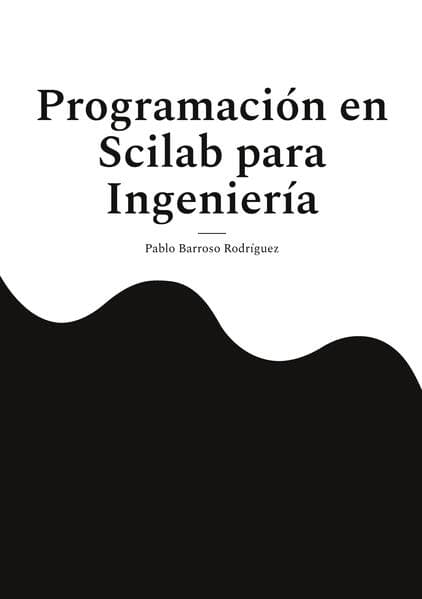Programación en Scilab para Ingeniería