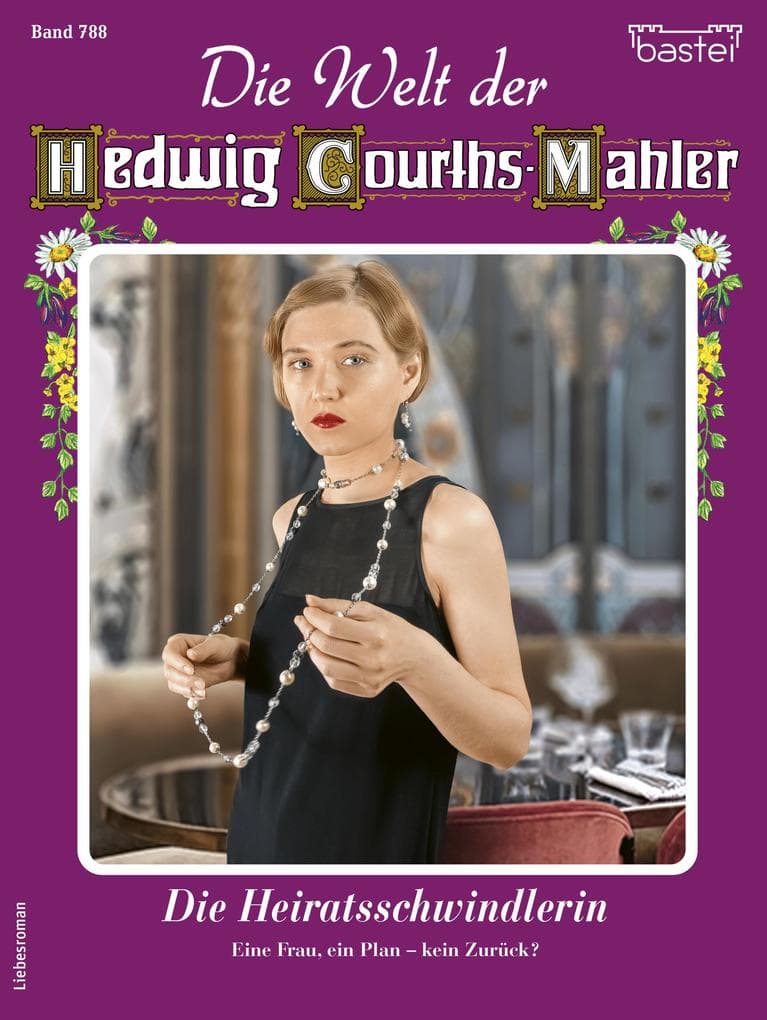 Die Welt der Hedwig Courths-Mahler 788