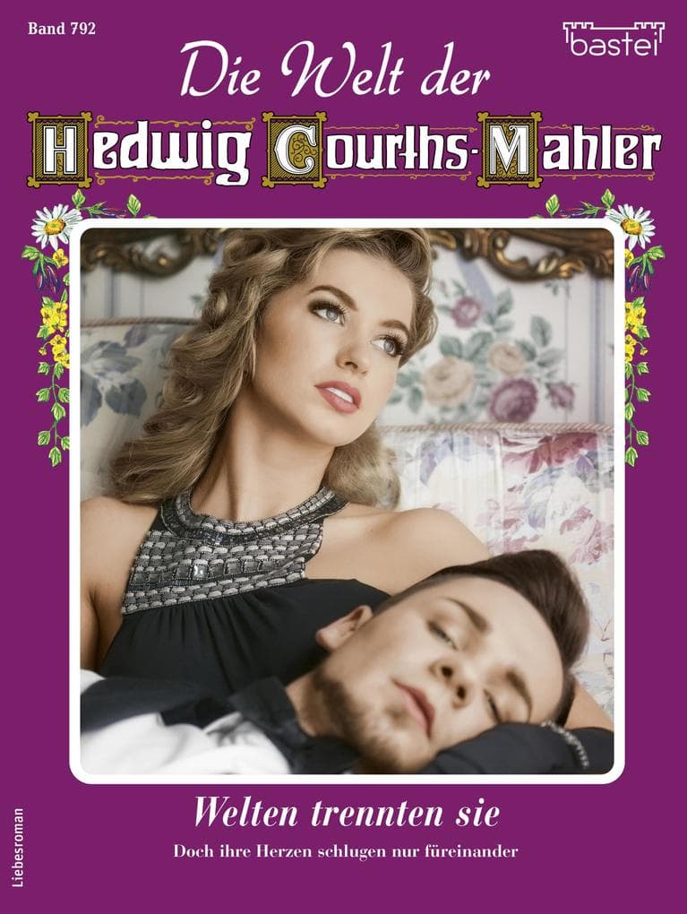 Die Welt der Hedwig Courths-Mahler 792