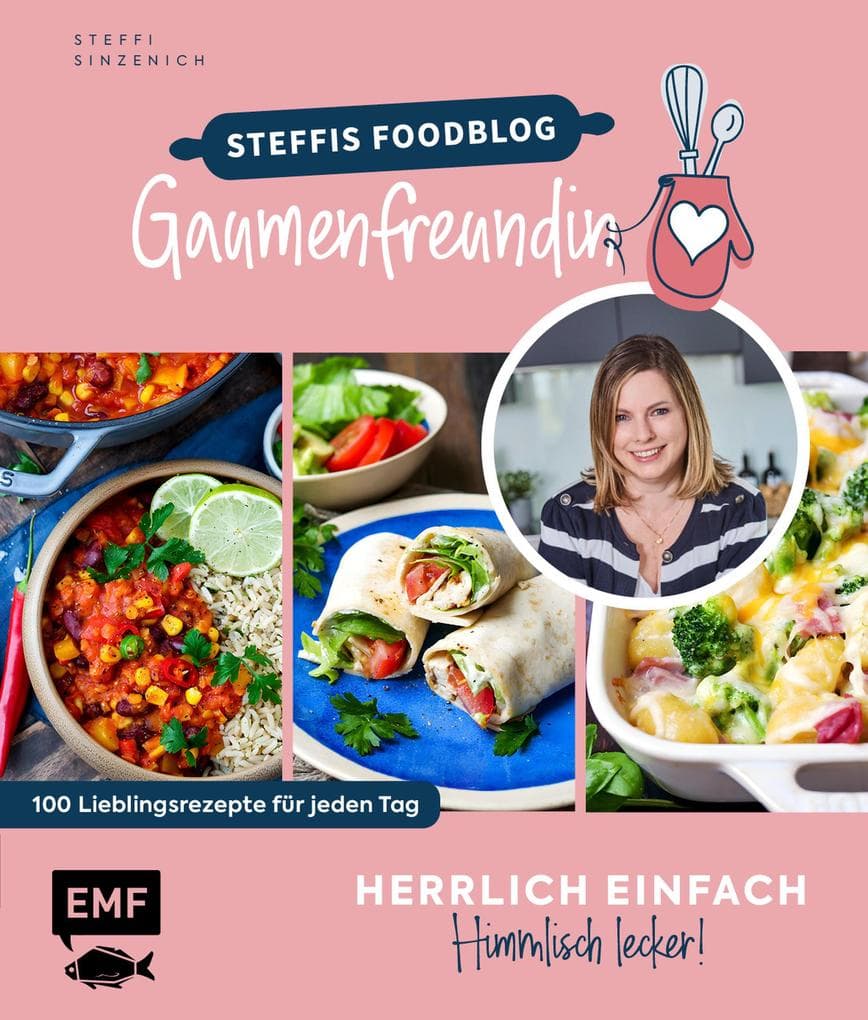 Herrlich einfach - himmlisch lecker | Steffis Foodblog "Gaumenfreundin"