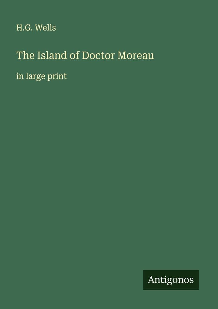 The Island of Doctor Moreau