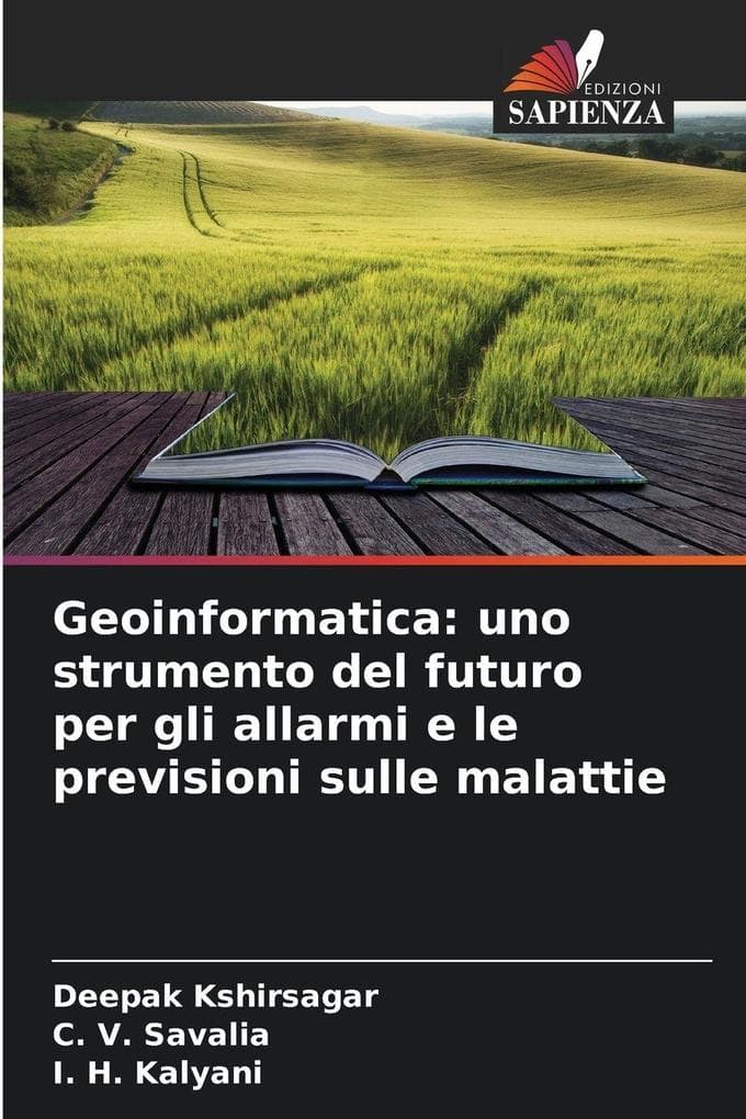 Geoinformatica: uno strumento del futuro per gli allarmi e le previsioni sulle malattie