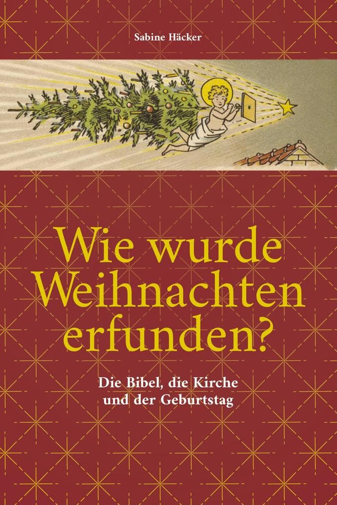 Wie wurde Weihnachten erfunden?