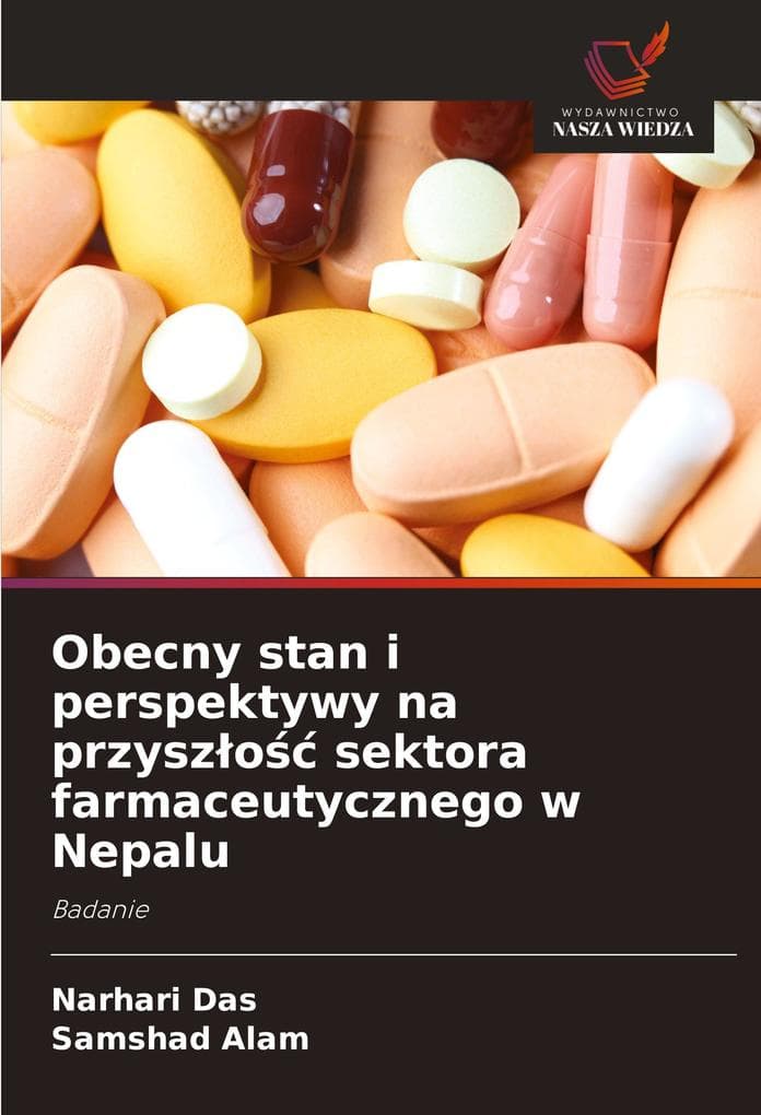 Obecny stan i perspektywy na przyszo sektora farmaceutycznego w Nepalu