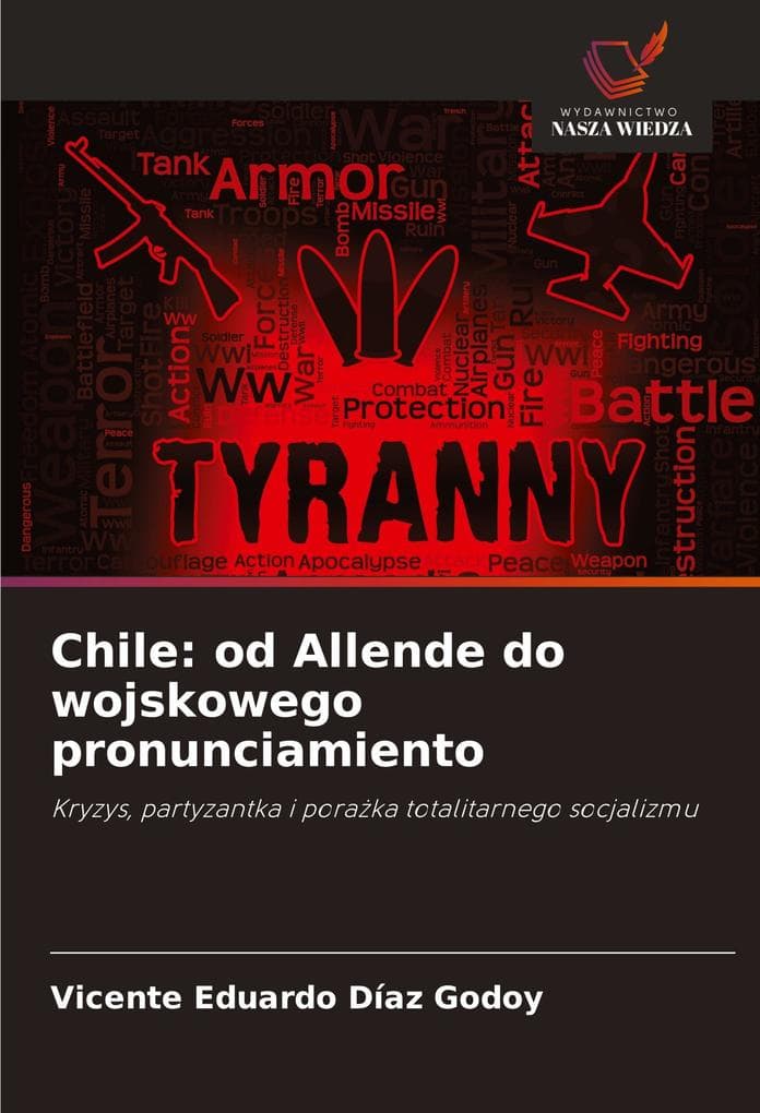 Chile: od Allende do wojskowego pronunciamiento