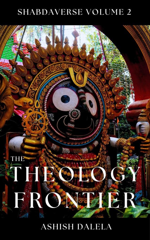 The Theology Frontier (SHABDAVERSE, #2)
