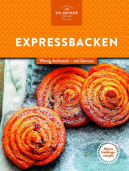Meine Lieblingsrezepte: Expressbacken