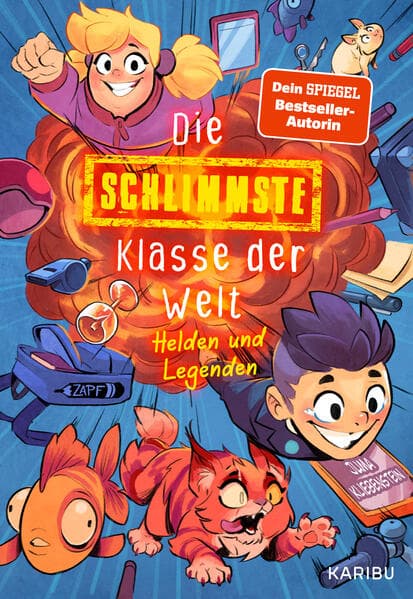 Die schlimmste Klasse der Welt (Band 6) - Helden und Legenden