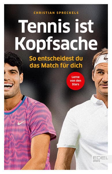 Tennis ist Kopfsache