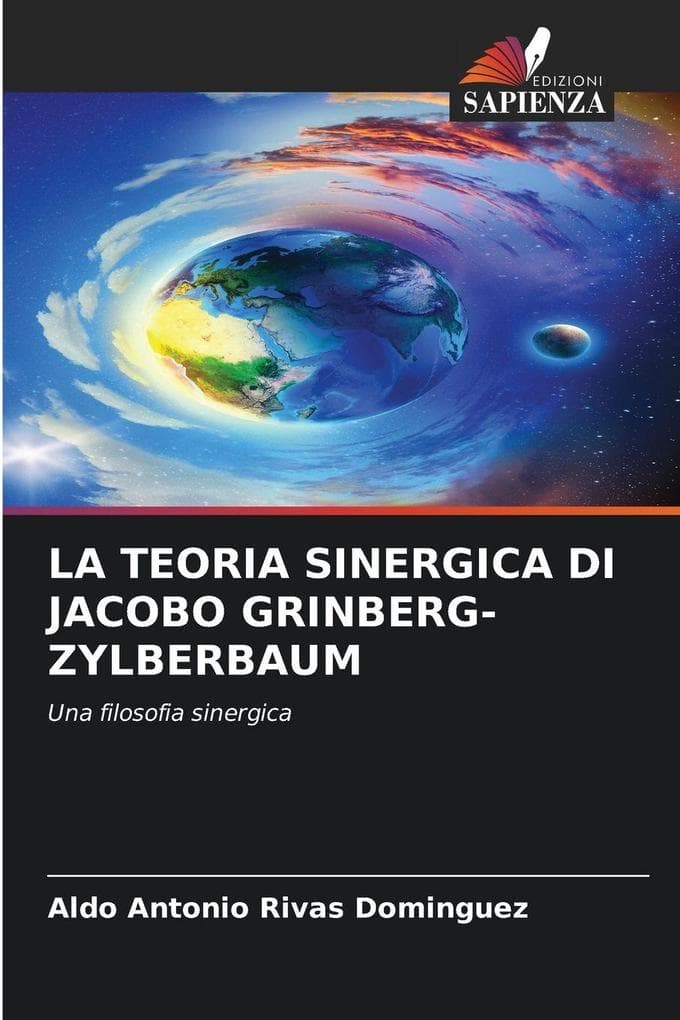 LA TEORIA SINERGICA DI JACOBO GRINBERG-ZYLBERBAUM