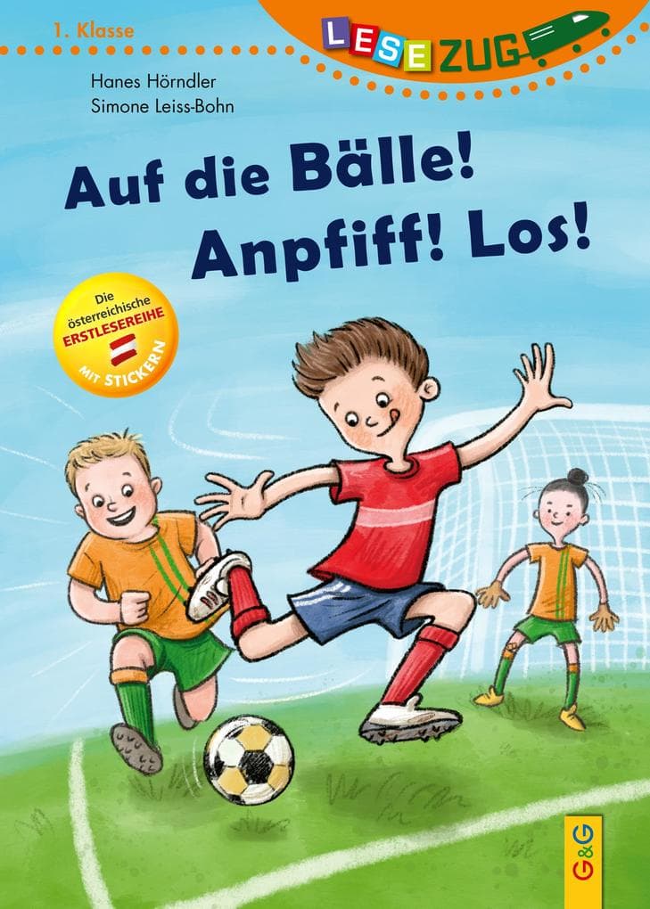 LESEZUG/1. Klasse: Auf die Bälle! Anpfiff! Los!