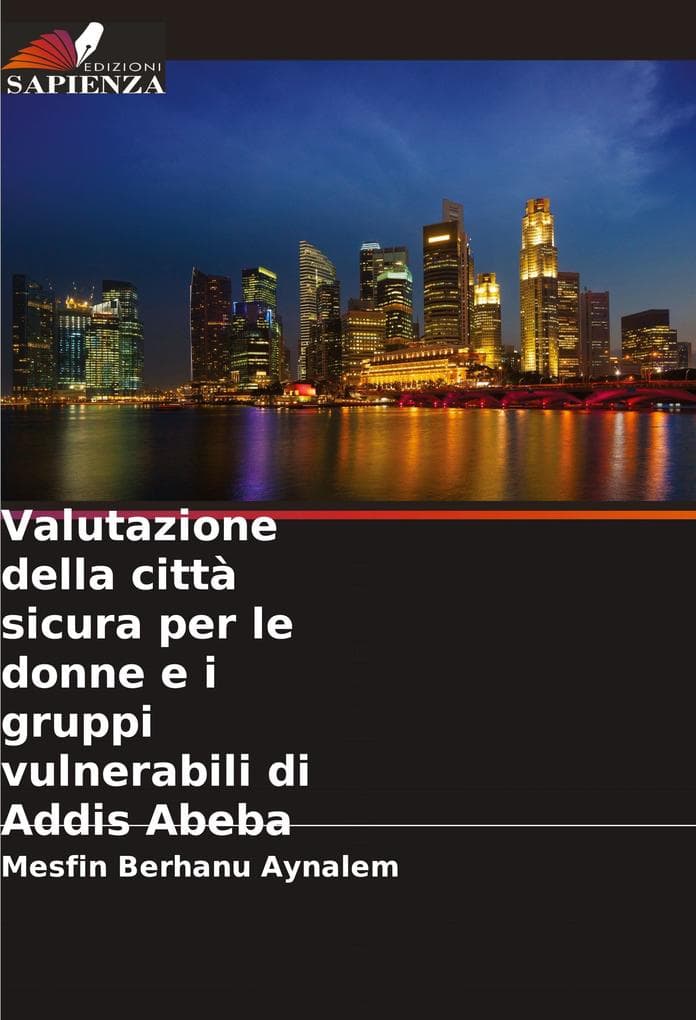 Valutazione della città sicura per le donne e i gruppi vulnerabili di Addis Abeba