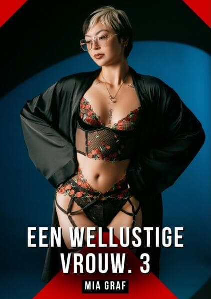 Een wellustige vrouw. 3