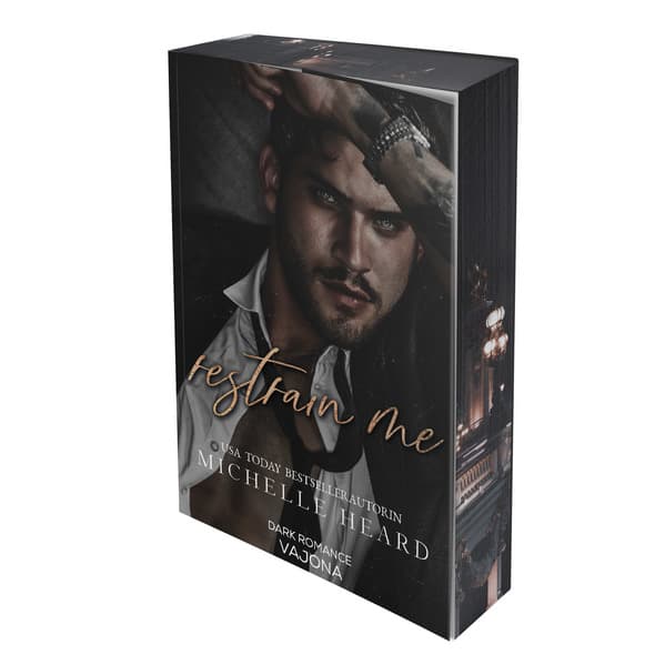 Restrain Me (St. Monarch's 4)