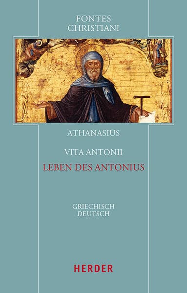 Vita Antonii - Leben des Antonius