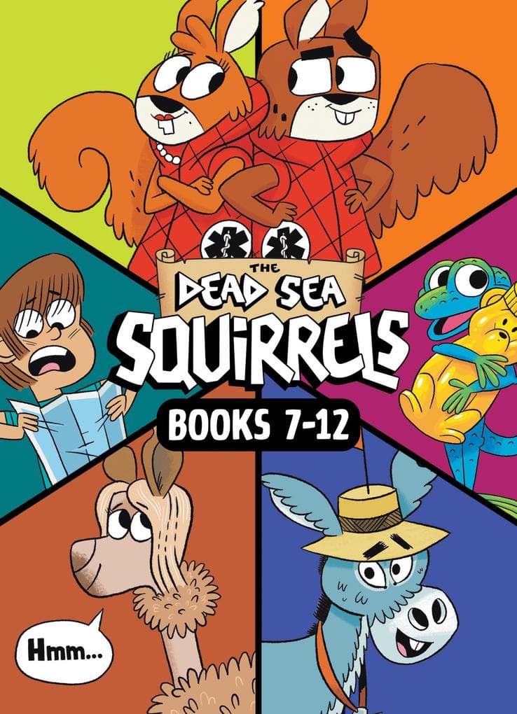 The Dead Sea Squirrels Set Books 7-12: Merle of Nazareth / A Dusty Donkey Detour / Jingle Squirrels / Risky River Rescue / A Twisty-Turny Journey / BabbleLand Breakout