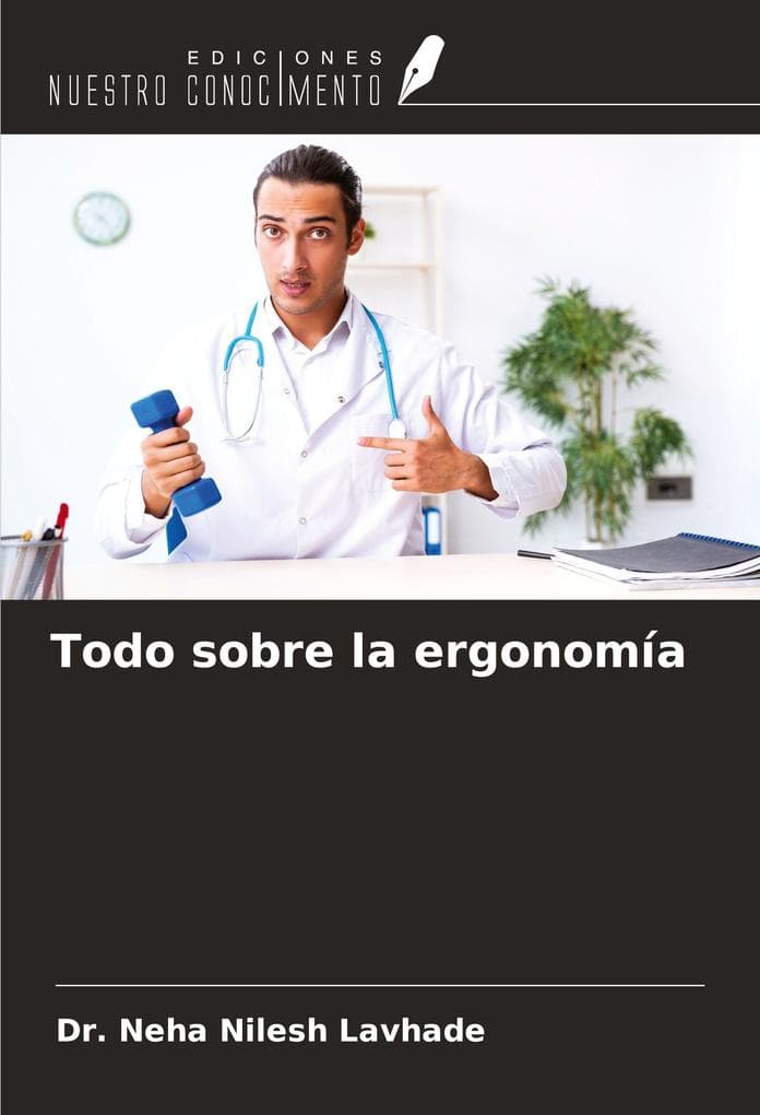 Todo sobre la ergonomía