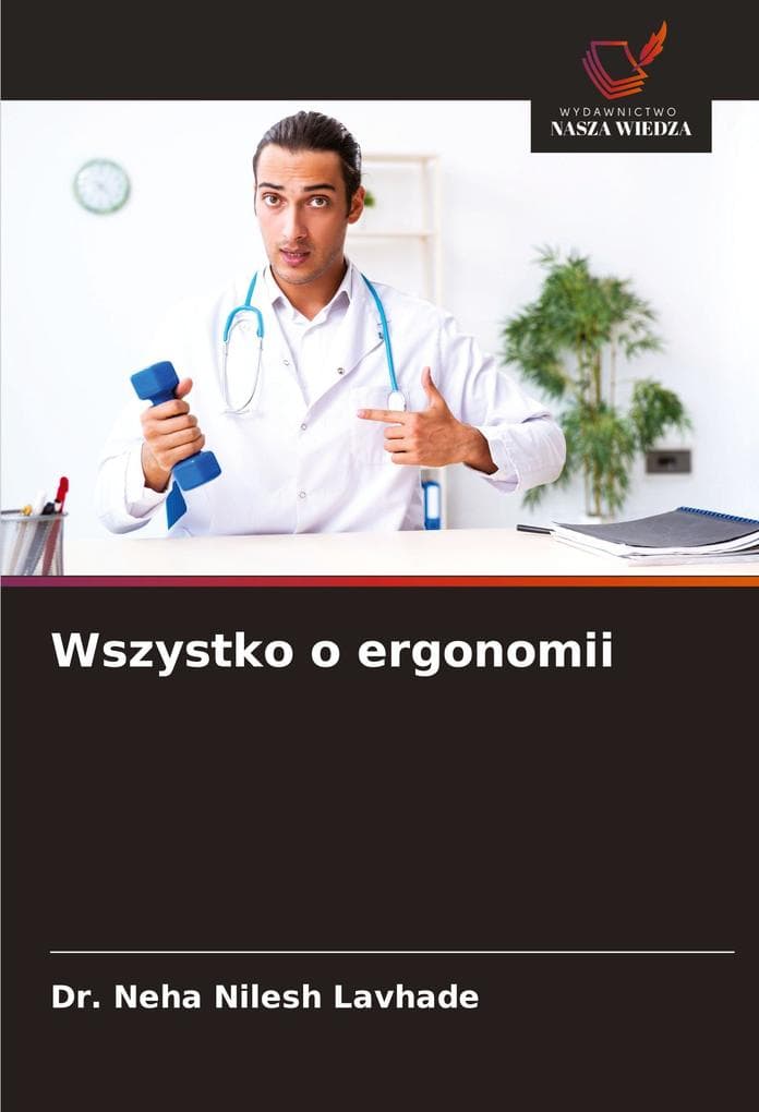 Wszystko o ergonomii
