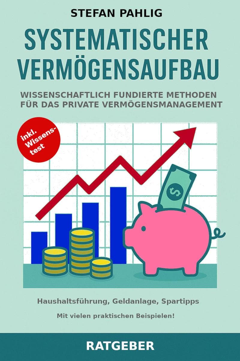 Systematischer Vermögensaufbau