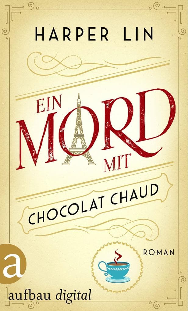 Ein Mord mit Chocolat Chaud
