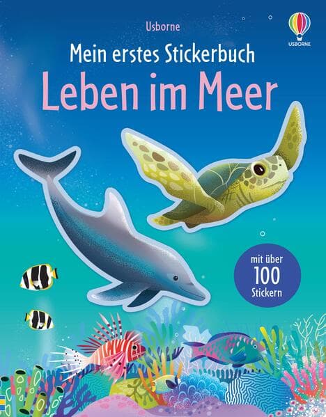Mein erstes Stickerbuch: Leben im Meer