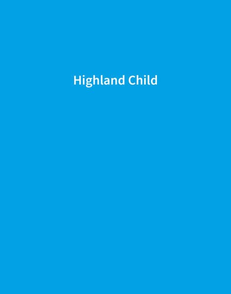 Highland Child